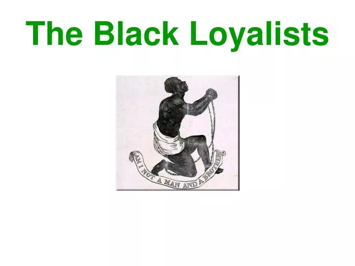 the black loyalists