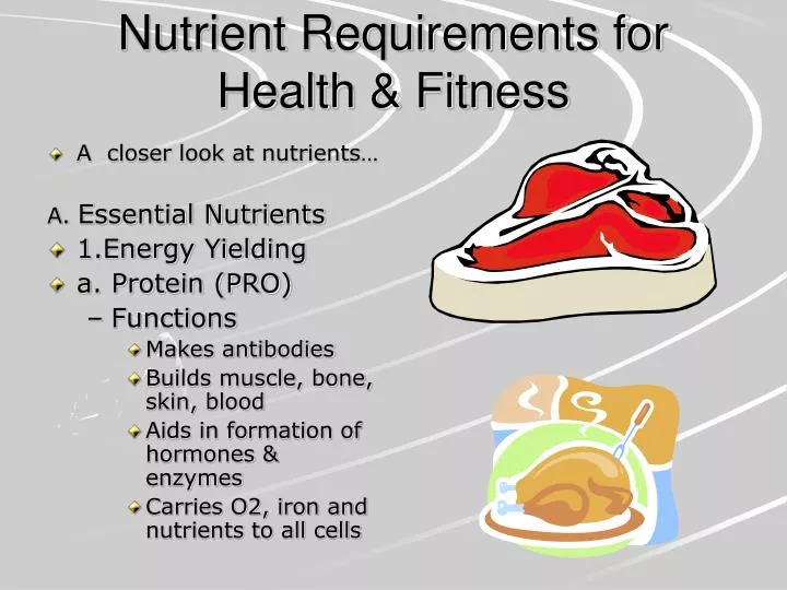 nutrient requirements for health fitness