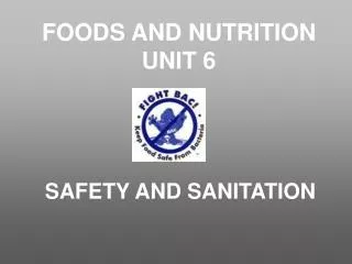 FOODS AND NUTRITION UNIT 6