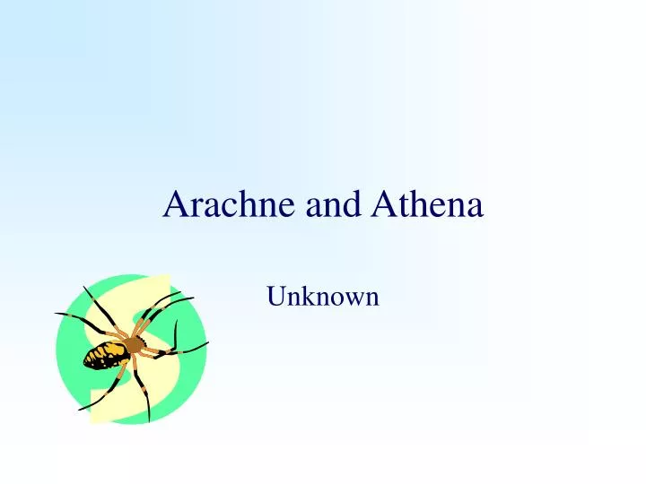 arachne and athena