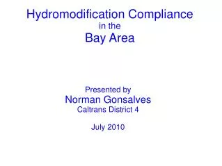 Hydromodification Compliance in the Bay Area