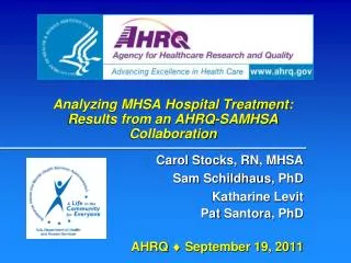 Analyzing MHSA Hospital Treatment: Results from an AHRQ-SAMHSA Collaboration