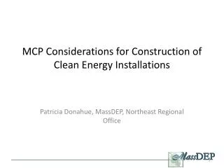 MCP Considerations for Construction of Clean Energy Installations