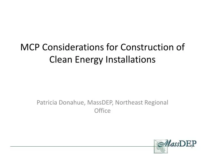 mcp considerations for construction of clean energy installations