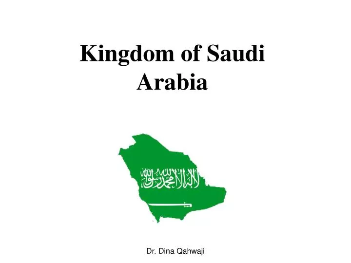 kingdom of saudi arabia