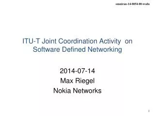 ITU-T Joint Coordination Activity on Software Defined Networking
