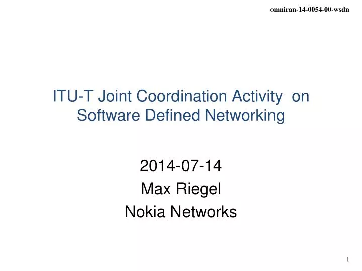 itu t joint coordination activity on software defined networking