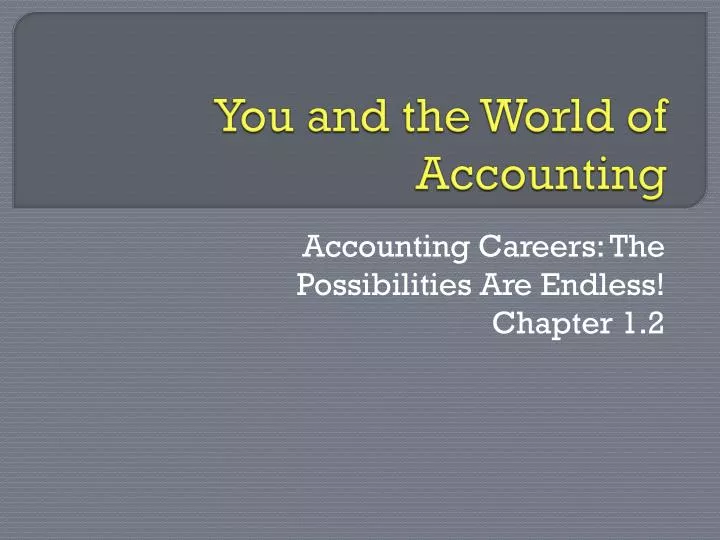 you and the world of accounting