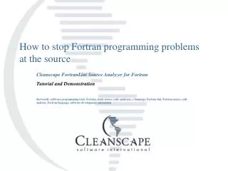 How to stop Fortran programming problems at the source