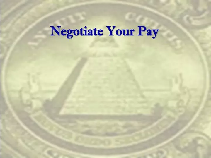 negotiate your pay
