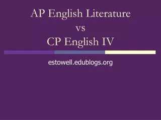 AP English Literature vs CP English IV