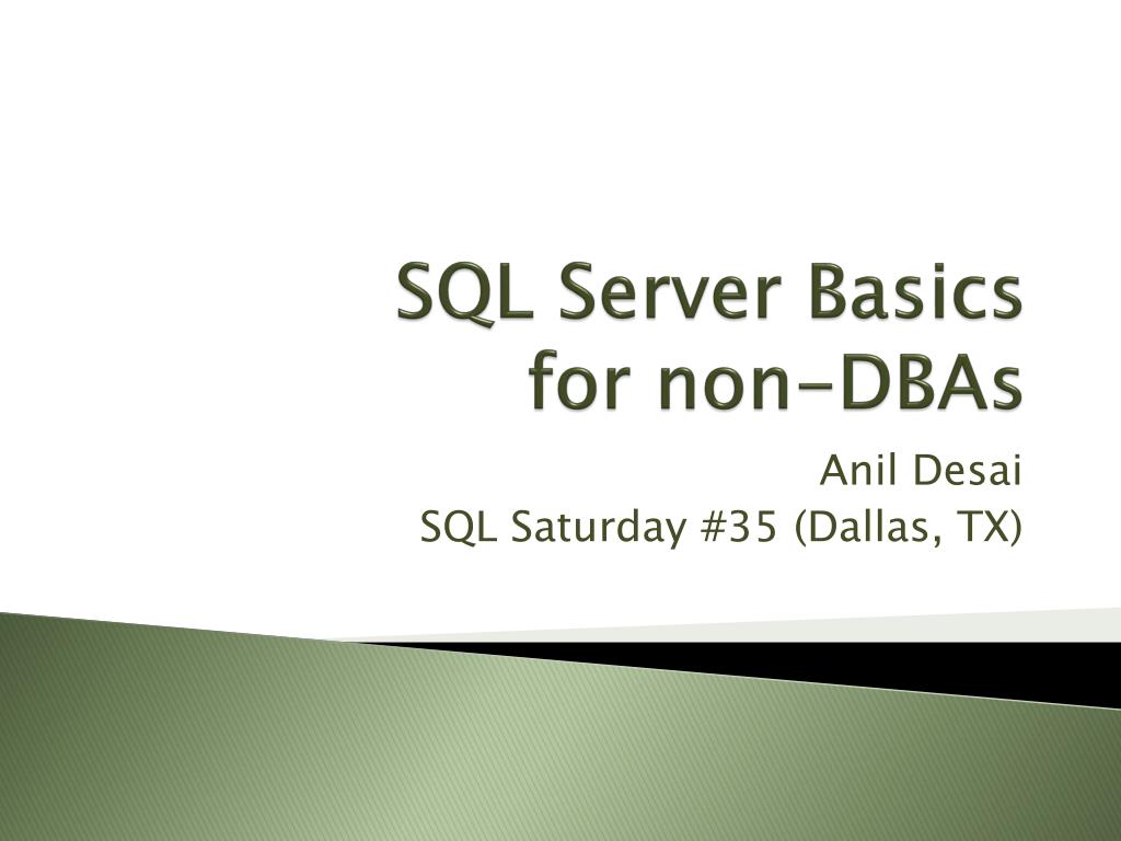 PPT - SQL Server Basics for non-DBAs PowerPoint Presentation, free ...