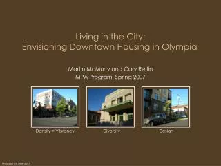 Living in the City: Envisioning Downtown Housing in Olympia