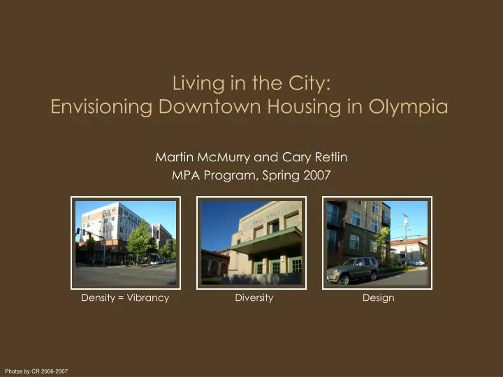 living in the city envisioning downtown housing in olympia