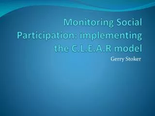 Monitoring Social Participation: implementing the C.L.E.A.R model