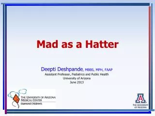 Mad as a Hatter