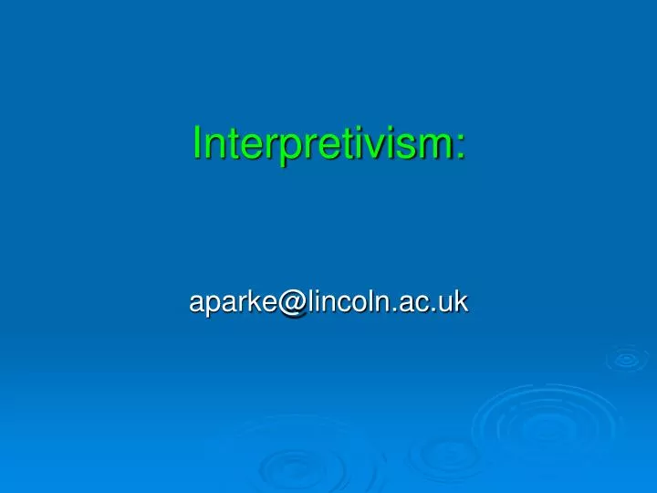 interpretivism