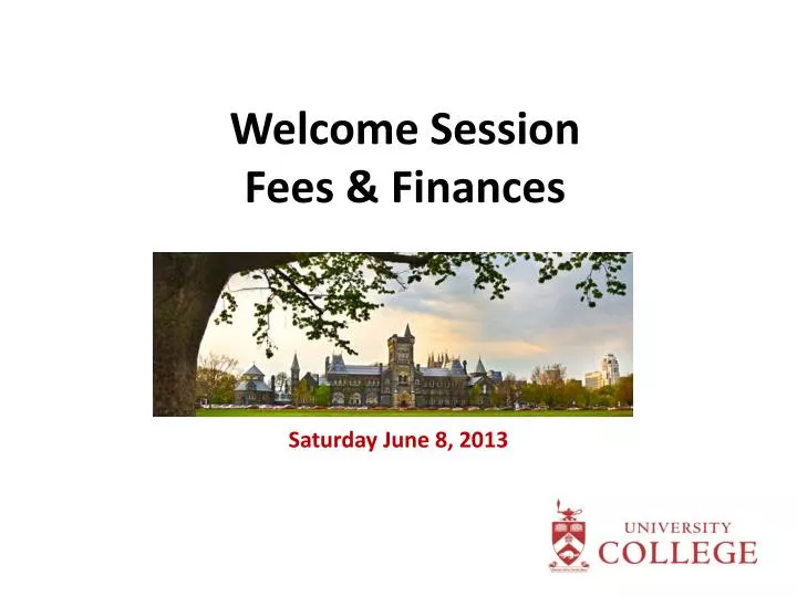 welcome session fees finances