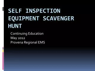 Self Inspection Equipment Scavenger Hunt