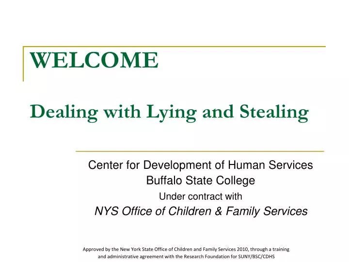 welcome dealing with lying and stealing