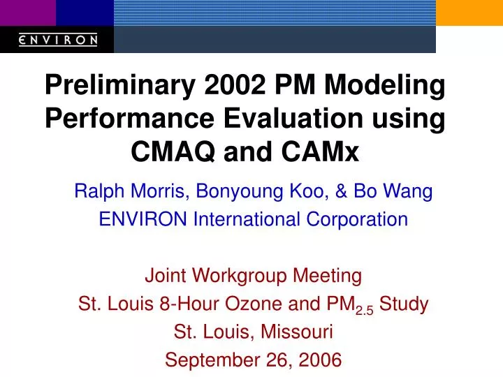 preliminary 2002 pm modeling performance evaluation using cmaq and camx