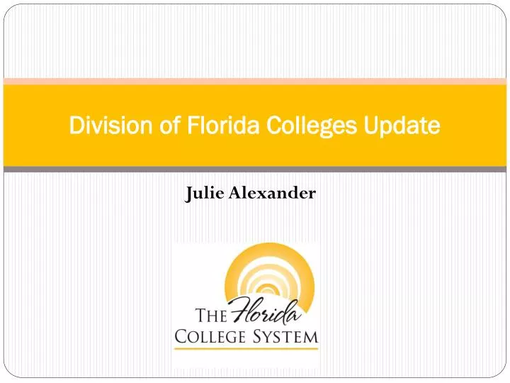 division of florida colleges update