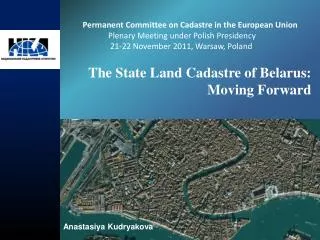 The State Land Cadastre of Belarus: Moving Forward