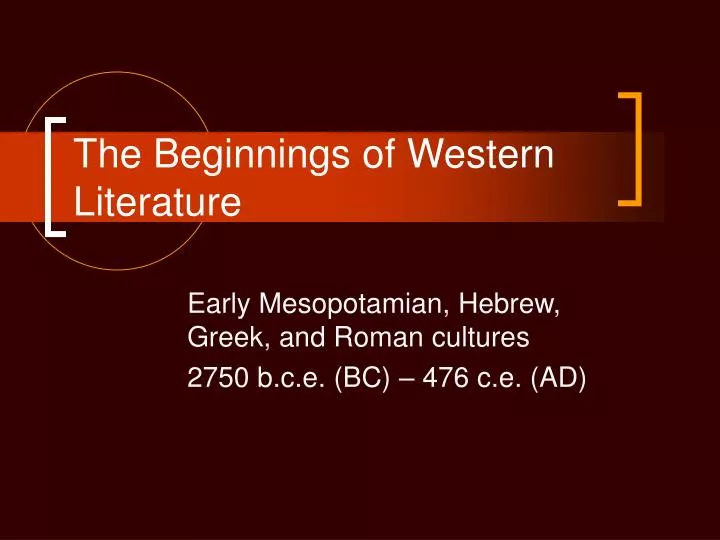 the beginnings of western literature