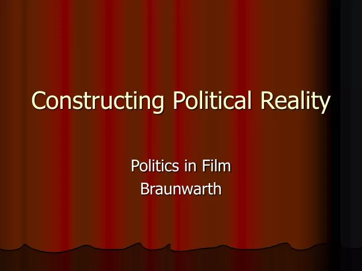 constructing political reality