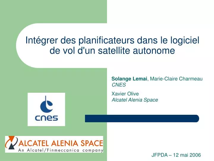 int grer des planificateurs dans le logiciel de vol d un satellite autonome