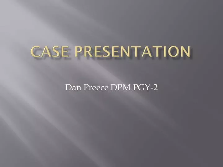 case presentation