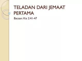 teladan dari jemaat pertama