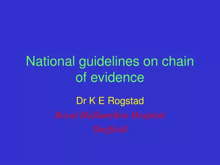 national guidelines on chain of evidence