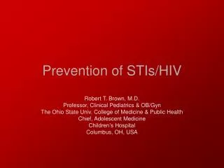 Prevention of STIs/HIV