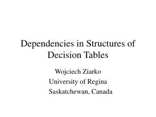 Dependencies in Structures of Decision Tables