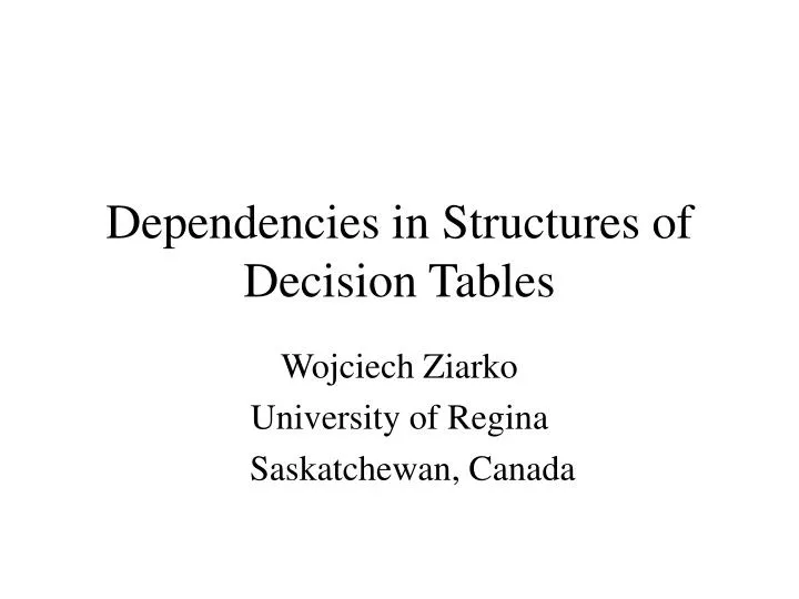 dependencies in structures of decision tables