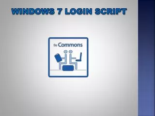 Windows 7 Login Script