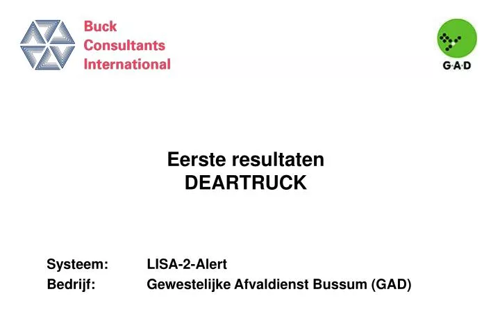 eerste resultaten deartruck