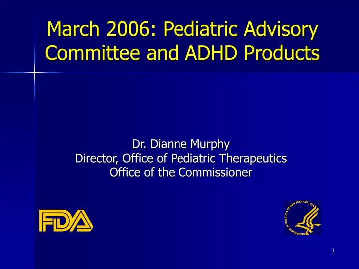 march 2006 pediatric advisory committee and adhd products