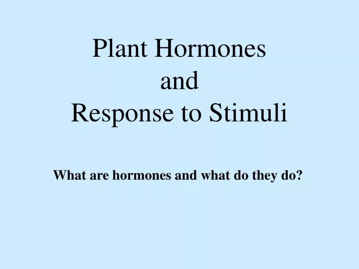 plant hormones and response to stimuli