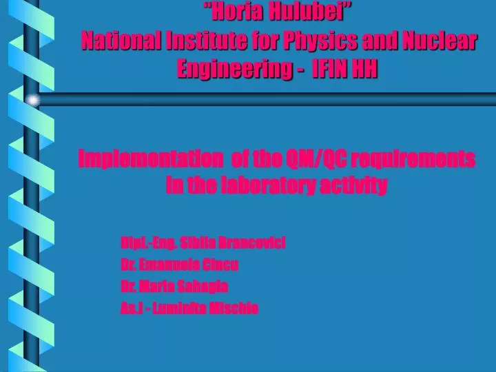 horia hulubei national institute for physics and nuclear engineering ifin hh