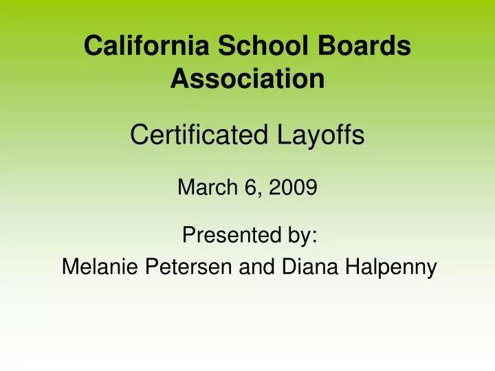 california school boards association certificated layoffs march 6 2009