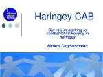 Haringey CAB - slide 1