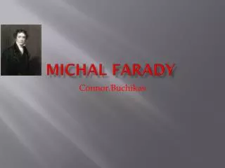 Michal farady