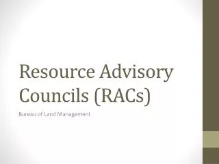 Resource Advisory Councils (RACs)
