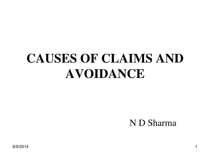 causes of claims and avoidance
