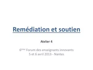 rem diation et soutien
