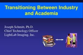 Transitioning Between Industry and Academia