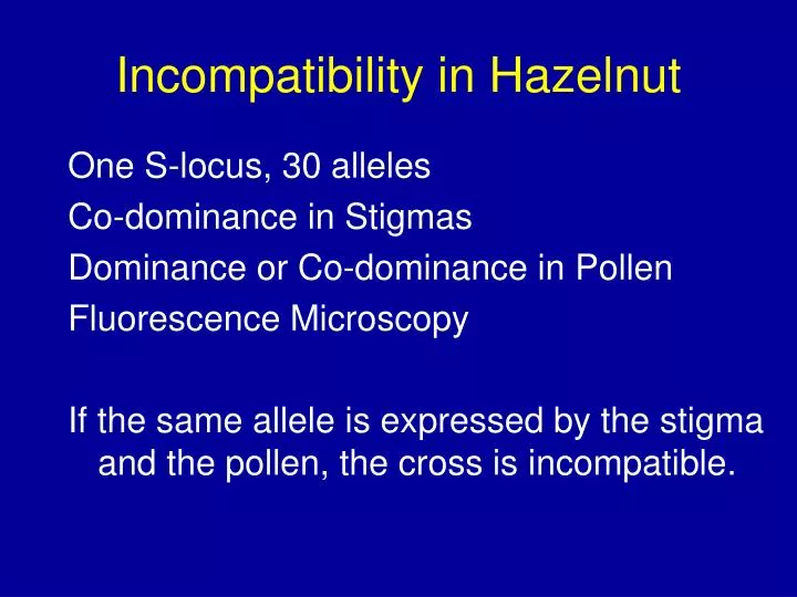 incompatibility in hazelnut
