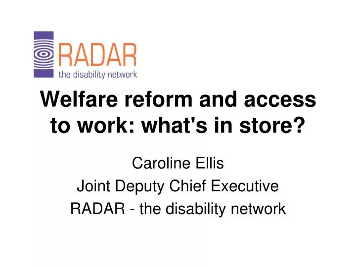 welfare reform and access to work what s in store